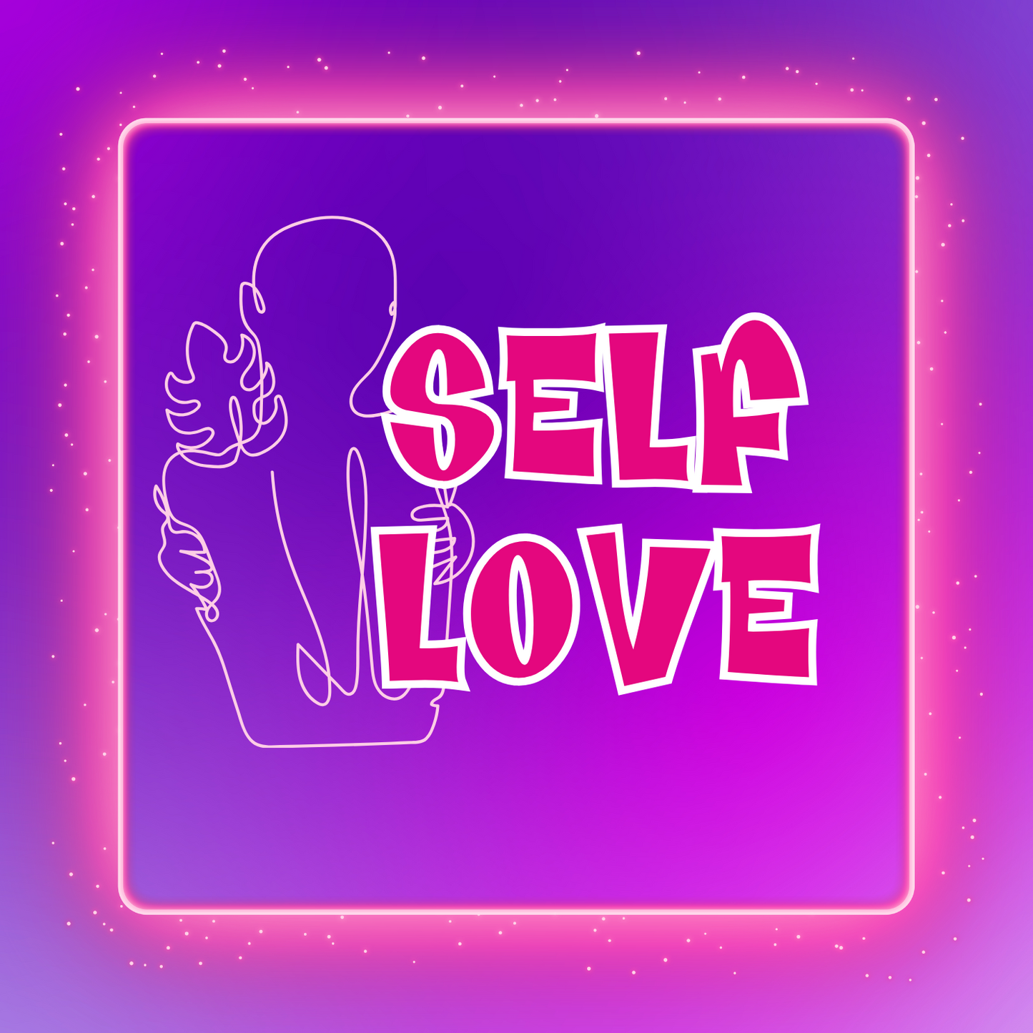Self Love