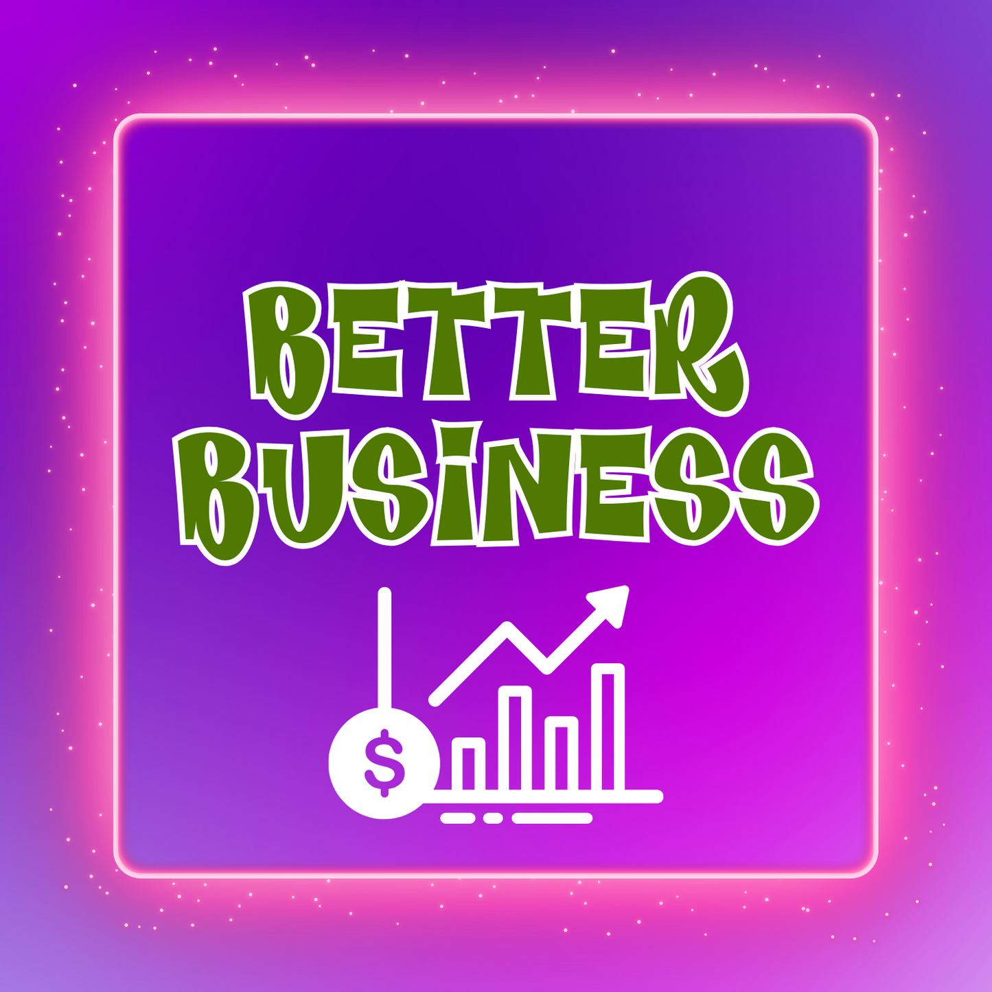 Better Business